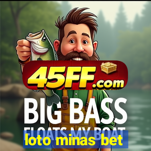 loto minas bet